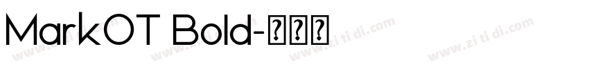 MarkOT Bold字体转换